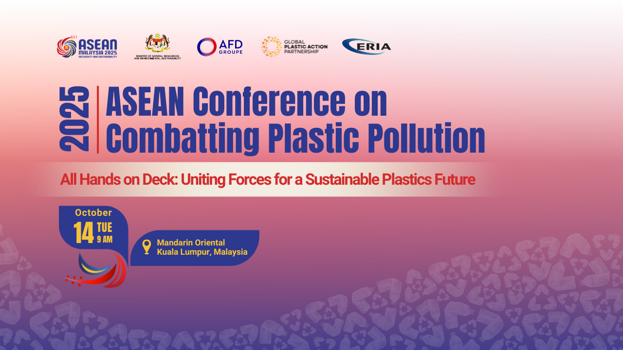 ASEAN Conference on Combatting Plastic Pollution (ACCPP) 2025