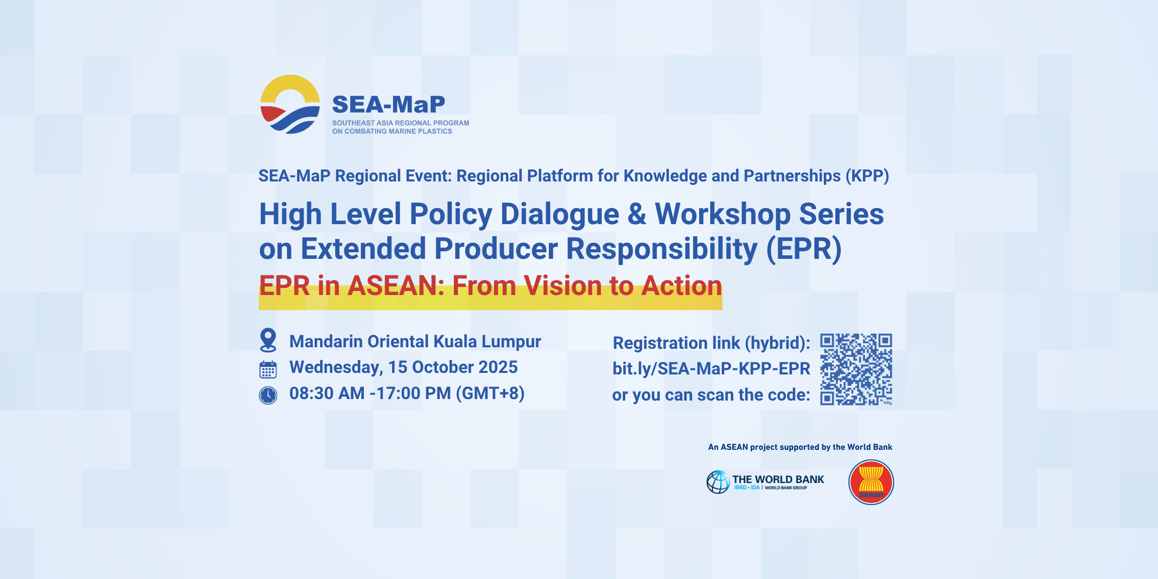 SEA MaP Regional Events: High Level Policy Dialogue & Workshop Series on Extended Producer Responsibility (EPR)